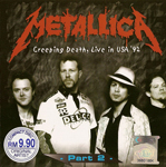 CREEPING DEATH, LIVE IN USA '92 PART 2 (RE-ISSUE) (SILVER LABEL) (BLUE LETTERS ON COVER)