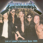 LIVE AT LEMMY'S BIRTHDAY BASH 1995 (COLOURED INSIDE COVERS)