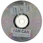 FAN CAN THE COVERS LIVE