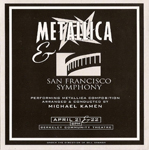 METALLICA &amp; THE SF SYMPHONY