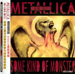 SOME KIND OF MONSTER (POLYDOR)