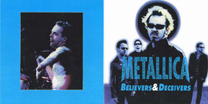 BELIEVERS & DECEIVERS (YELLOW LABEL)