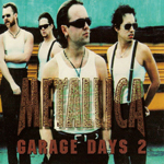 GARAGE DAYS 2 (SILVER LABEL)