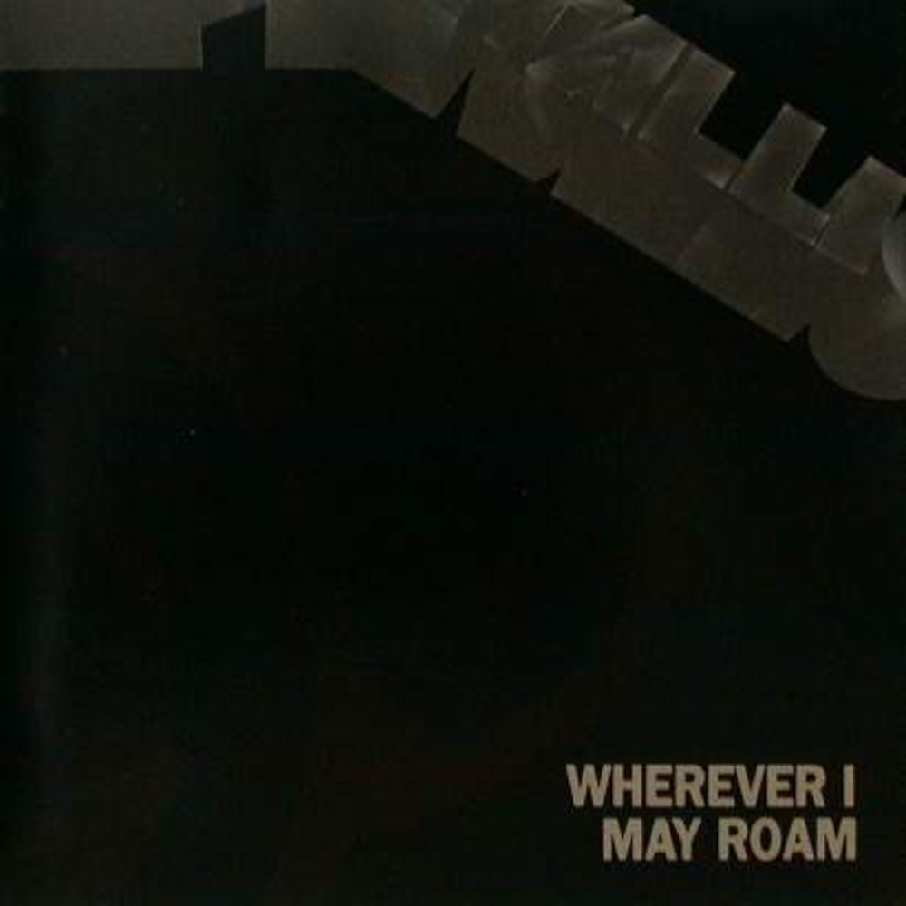 Wherever I may roam (1991)