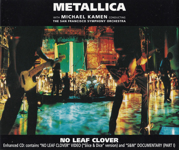 No Leaf Clover (1999)