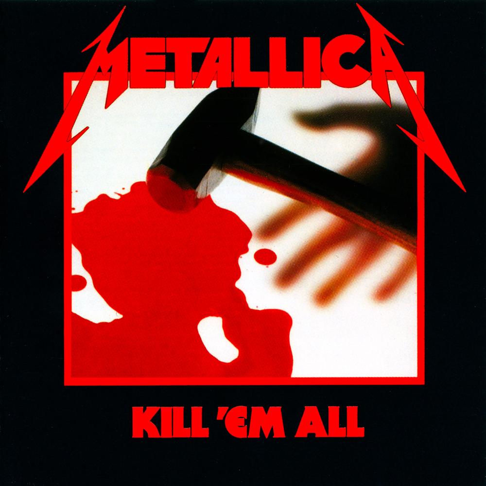 Kill 'em all (1983)